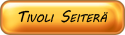 Tivoli Seiterä