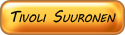Tivoli Suuronen